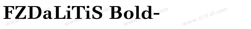 FZDaLiTiS Bold字体转换